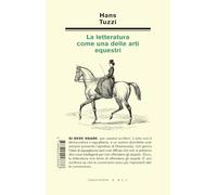 La letteratura come una delle arti equestri