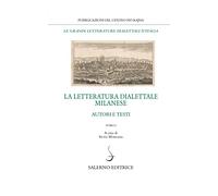 La letteratura dialettale milanese. Vol. 2