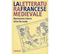 La letteratura francese medievale