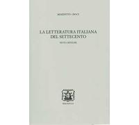 La letteratura italiana del Settecento. Note critiche