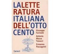 La letteratura italiana dell'Ottocento