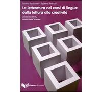La letteratura nei corsi di lingua. Dalla lettura alla creatività