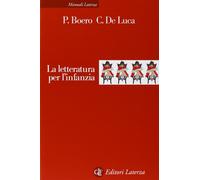 La letteratura per l'infanzia - [Laterza - Collane Universitarie]