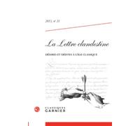 La Lettre clandestine, N° 21/2013 :: DÉISMES ET DÉISTES À L'ÂGE CLASSIQUE