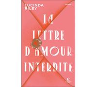 La lettre d'amour interdite: Anniversaire 10 ans