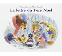 La Lettre Du Pere Noel by Yukiko Tanno (2001-11-01)