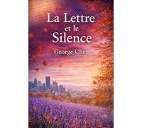 La Lettre et le Silence