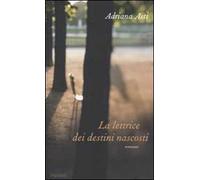 La lettrice dei destini nascosti