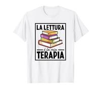 La Lettura è La Mia Terapia Citazione Amante Dei Libri Maglietta