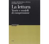 La lettura. Teorie e modelli di comprensione