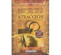 La Ley de la ATRACCIÓN: En el mundo de los pensamientos