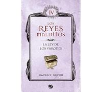 La ley de los varones (Los Reyes Malditos 4)