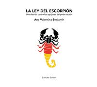 LA LEY DEL ESCORPIÓN - Benjamin Ana Valentina