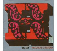 La Ley - Historias E Histeria