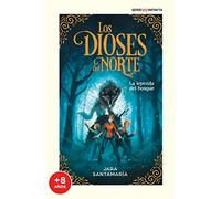 La leyenda del bosque (edición escolar) (Los dioses del norte 1)