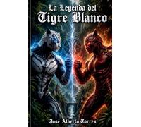 La leyenda del tigre blanco