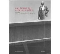 La lezione di Pier Luigi Nervi