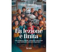 Libri Tremolada Luca - La Lezione E' Finita