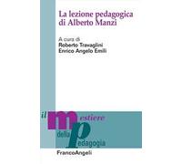 La lezione pedagogica di Alberto Manzi