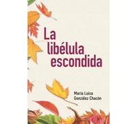 La libélula escondida