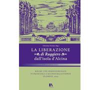 «La liberazione di Ruggiero dall'isola d'Alcina»