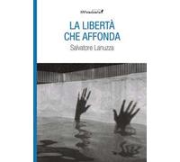 La libertà che affonda