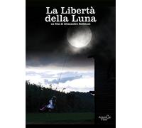 La Liberta' Della Luna (DVD) Laborante Cristofaro Baglione Moretti Foschiatti