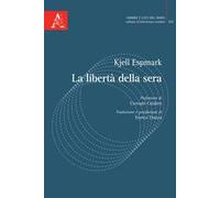 La libertà della sera