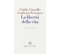 La libertà della vita