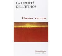 La libertà dell'ethos