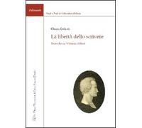 La libertà dello scrivere. Ricerche su Vittorio Alfieri