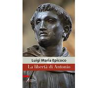 La libertà di Antonio