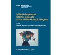 Libri Giorgini Pignatiello Giacomo, Imparato Emma Annamaria - La Liberta Di Espr