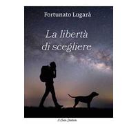 La libertà di scegliere