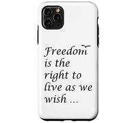 La libertà è il diritto di vivere come desideriamo citazione epitteto Custodia per iPhone 11 Pro Max