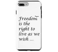 La libertà è il diritto di vivere come desideriamo citazione epitteto Custodia per iPhone 7 Plus/8 Plus