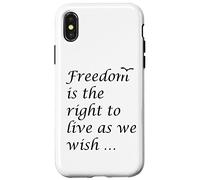 La libertà è il diritto di vivere come desideriamo citazione epitteto Custodia per iPhone X/XS