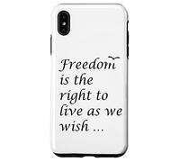 La libertà è il diritto di vivere come desideriamo citazione epitteto Custodia per iPhone XS Max
