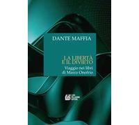 La libertà e il divieto. Viaggio nei libri di Marco Onofrio