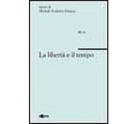 La libertà e il tempo