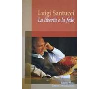 La libertà e la fede