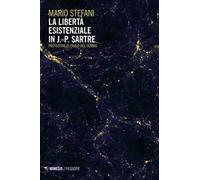 La libertà esistenziale in J.-P. Sartre