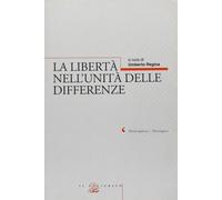 La libertà nell'unità delle differenze - [Il Poligrafo]
