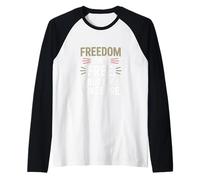 La libertà non è gratuita, ma le mie battute sono il giorno dei veterani Maglia con Maniche Raglan