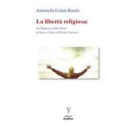 La libertà religiosa. Dal Magistero della Chiesa al nuovo codice di diritto canonico