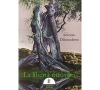 La libertà ritrovata