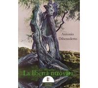 La libertà ritrovata - [Massaro]