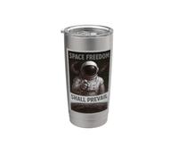 La libertà spaziale prevarrà la propaganda Bicchiere termico in acciaio inox doppia parete
