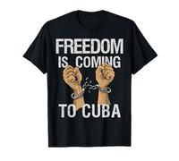 La libertà Sta arrivando a Cuba Protesta Pacifica della libertà Cubana Maglietta