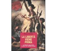La libertà viene prima